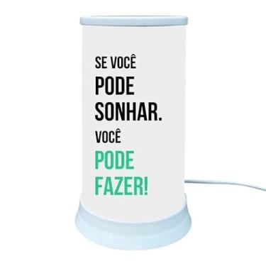 Imagem de Luminária de Mesa Decorativa com Mensagem Motivacional 'Se Você Pode Sonhar, Você Pode Fazer', Design Moderno em Branco