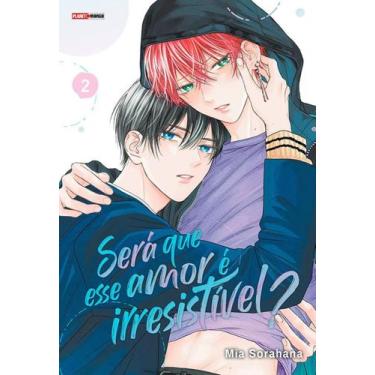 Imagem de Será Que Esse Amor é Irresistível 02 - Planet Manga