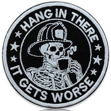 Imagem de Hang in There It Gets Worse Patch bordado esqueleto bombeiro café humor ferro sobre moral crachá para jaquetas, mochilas, equipamento tático, local de trabalho, alívio de estresse, presente de 7,6 cm