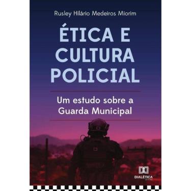 Imagem de Ética e cultura policial-Português
