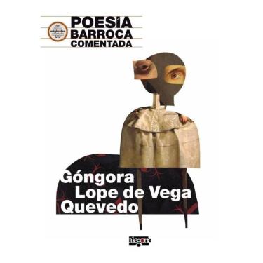 Imagem de Poesía Barroca comentada. Góngora, Lope de Vega y Quevedo - Espanhol
