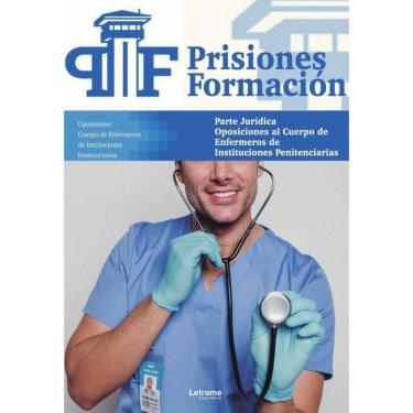 Imagem de Oposiciones al Cuerpo de Enfermeros de Instituciones Penitenciarias. Parte Jurídica - Espanhol
