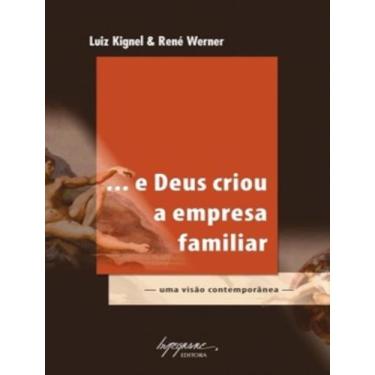 Imagem de Livro - ... E Deus Criou A Empresa Familiar - INTEGRARE, 1, 14 x 21