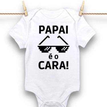 Imagem de Body Bebê Personalizado Papai É O Cara Tematico Roupinhas - Bb