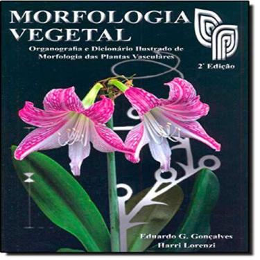 Imagem de Livro Morfología Vegetal De Harri Lorenzi, Eduardo Goncalves
