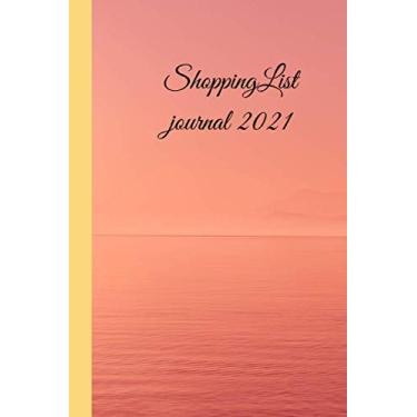 Imagem de shopping list journal 2021: nootbook, journal lined interior,(6"*9") 120 give for best friend