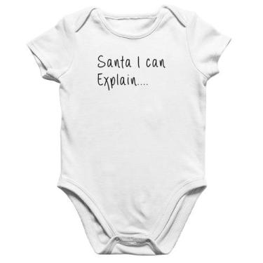 Imagem de Body Bebê Algodão Santa I can explain - Foca na Moda, Branco, P