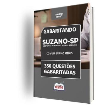 Imagem de Caderno Prefeitura de Suzano - SP - Comum Ensino Médio - 350 Questões 