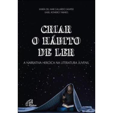Imagem de Livro - Criar o hábito de ler