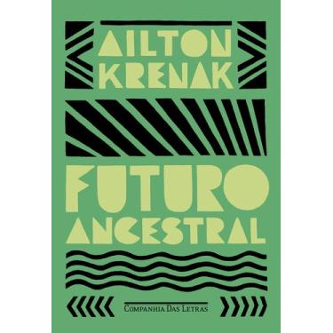 Imagem de Livro - Futuro ancestral