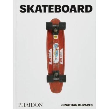 Imagem de Skateboard - PHAIDON PRESS