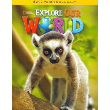 Imagem de Explore Our World 2 - Workbook - 01Ed/15