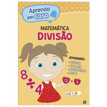 Imagem de Livro - Aprenda em casa Matemática: Divisão