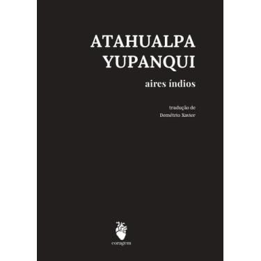 Imagem de Aires Índios - CORAGEM EDITORA, 3