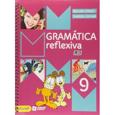 Imagem de Livro - Gramática reflexiva - 9º ano