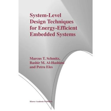Imagem de System-Level Design Techniques for Energy-Efficient Embedded Systems