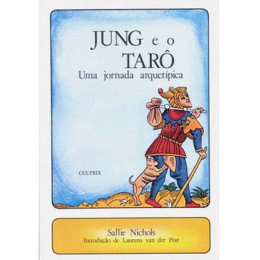 Imagem de Livro - Jung e o Tarô: uma Jornada Arquetípica - Sallie Nichols