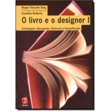 Imagem de Livro E O Designer 1, O: Embalagem, Navegação, Estrutura E Especificaç