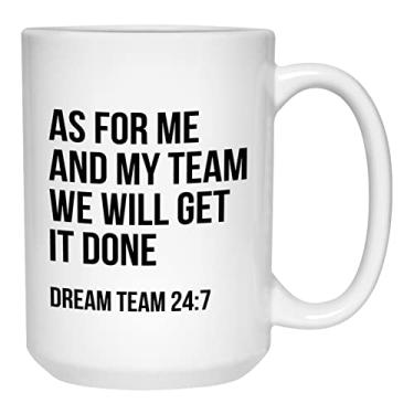 Imagem de Caneca de café ocupação 455 g branca - AS for me and my team we will get it don - Best Worker Employee Office Boss Coworker Achievement Team Sayings