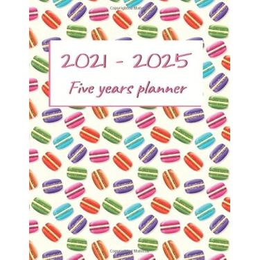 Imagem de 2021-2025 Five Years Planner: Your Monthly Planner For The Next 5 Years – 60 Months Calendar Organizer (To Do List, Appointments, Goals…) Macarons 8,5x11