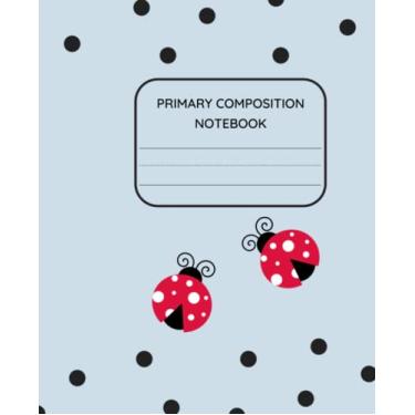 Imagem de Primary Composition Notebook | Ladybug: Cute Notebook for kids | 200 Pages | Draw and Write