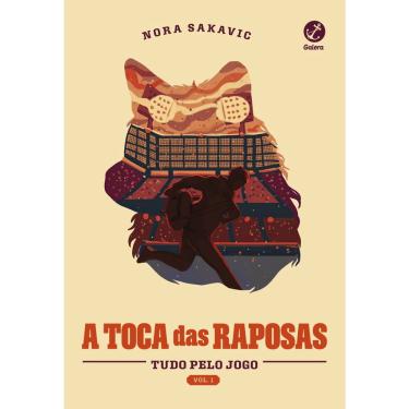Imagem de Livro - A toca das raposas (Vol. 1 Tudo Pelo Jogo)