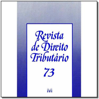 Imagem de Revista De Direito Tributario Vol. 73