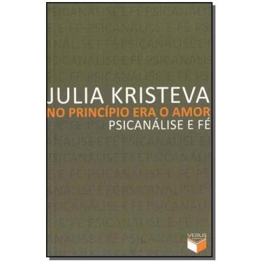 Imagem de No Princípio Era o Amor - Psicanálise e Fé, 3