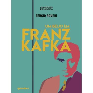 Imagem de Beijo Em Franz Kafka, Um - Volume 1