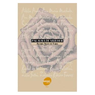 Imagem de Livro - Palavra de Mulher - Alvaro Alves de Faria 