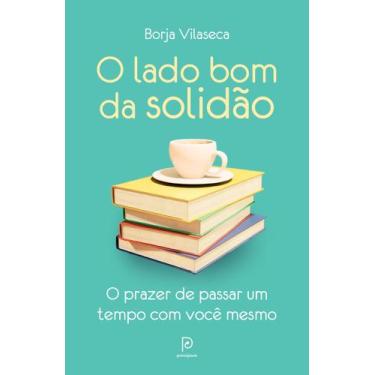 Imagem de Livro - O lado bom da solidão