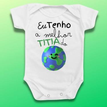 Imagem de Body Roupa De Bebê Frases Melhor Titia Mundo Menino Menina - Borizinho