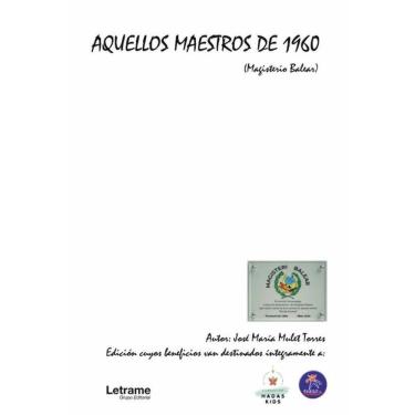 Imagem de Aquellos maestros de 1960 - Espanhol