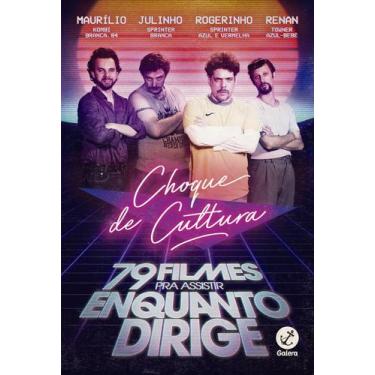 Imagem de Livro - Choque de Cultura: 79 filmes pra assistir enquanto dirige