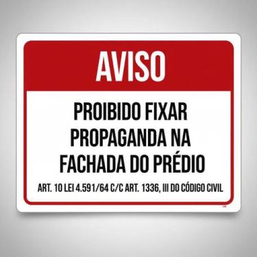 Imagem de Placa Acm Proibido Fixas Propaganda Fachada Prédio 18X23 - Sinalizo