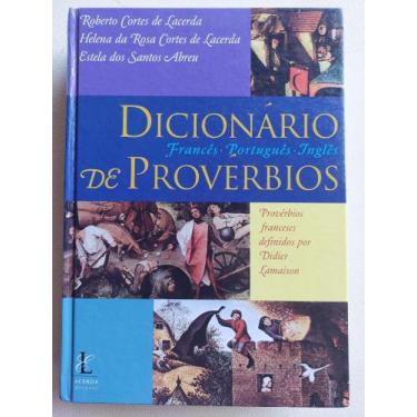 Imagem de Dicionário de provérbios francês-português-inglês. - Lacerda Editores