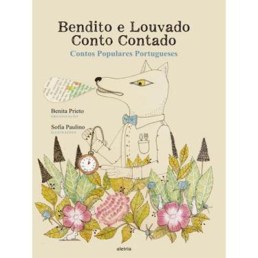 Imagem de Bendito E Louvado, Conto Contado