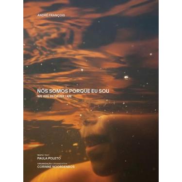 Imagem de Nós Somos Porque Eu Sou - IMAGEMAGICA, 3