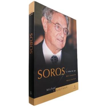 Imagem de Biografia George Soros A Vida de Um Bilionário Messiânico - Editora Im