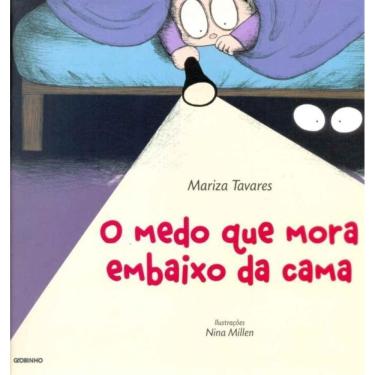 Imagem de Medo Que Mora Embaixo da Cama, O