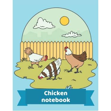 Imagem de Chicken Notebook: Blank Lined Journal - Sketch Drawing, Journal Notes Sketchbook - Perfect gift for Chickens Lovers, Students, Teachers and Kids 8.5 x 11 inch 100 Pages