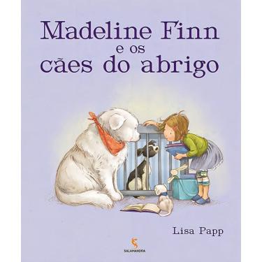 Imagem de Madeline Finn e os Cães do Abrigo