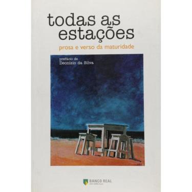 Imagem de Todas As Estacoes - Prosa E Verso Da Maturidade