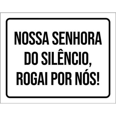Imagem de Placa Nossa Senhora Do Silêncio Rogai Por Nós 36X46