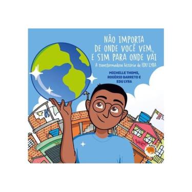 Imagem de Não Importa De Onde Você Vem E Sim Para Onde Você Vai