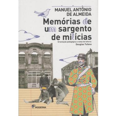 Imagem de Livro - Memórias de um Sargento de Milícias - 5ª Ed 2015 - Manuel Antonio de Almeida e Douglas Tufano