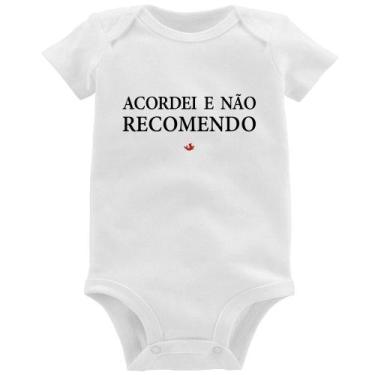 Imagem de Body Bebê Acordei e não recomendo - Foca na Moda, Branco, G