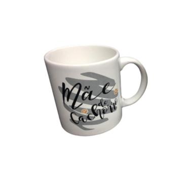 Imagem de Caneca Cerâmica Frase Mãe De Cachorro 320Ml