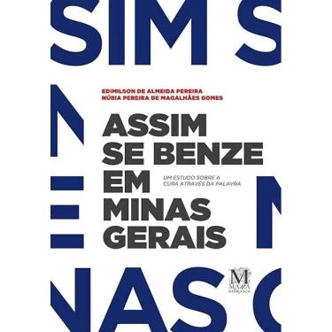 Imagem de Assim Se Benze Em Minas Gerais