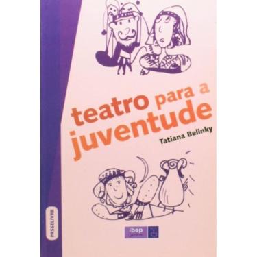 Imagem de Teatro Para A Juventude
